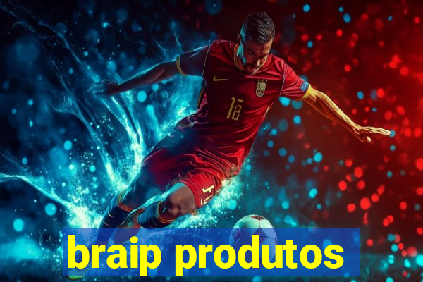 braip produtos